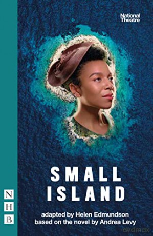 Small Island (NHB Modern Plays) 2022 edition: Stage Version - Helen Edmundson [KSIĄŻKA]