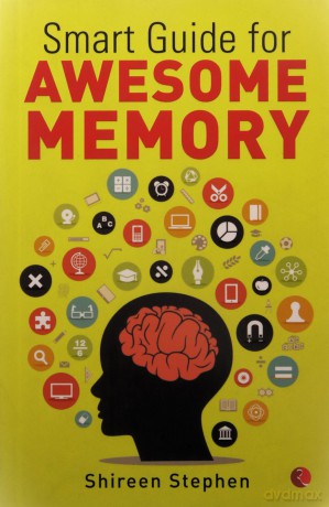 Smart Guide for Awesome Memory - Shireen Stephen [KSIĄŻKA]