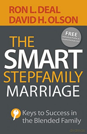 Smart Stepfamily Marriage: Keys to Success in the Blended Family - Ron L. Deal [KSIĄŻKA]