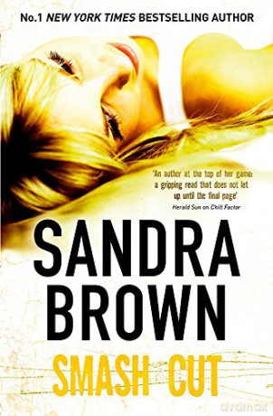 Smash Cut - Sandra Brown [KSIĄŻKA]