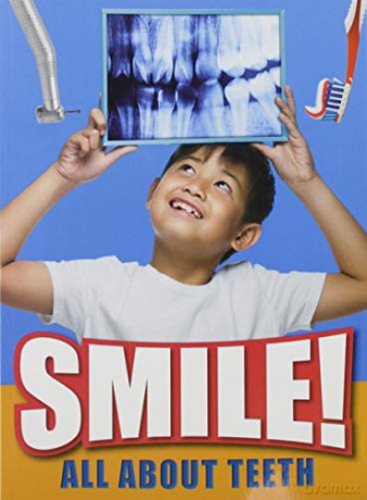 Smile!: All About Teeth - Ben Hubbard [KSIĄŻKA]