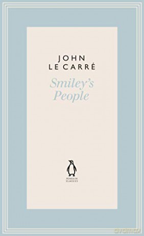 Smiley's People (The Penguin John le Carré Hardback Collection) - John le Carré [KSIĄŻKA]