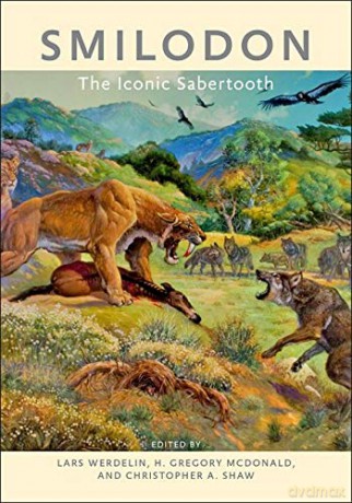 Smilodon: The Iconic Sabertooth - Lars Werdelin [KSIĄŻKA]