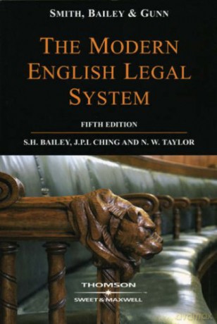 Smith, Bailey and Gunn on the Modern English Legal System - S. H. Bailey [KSIĄŻKA]