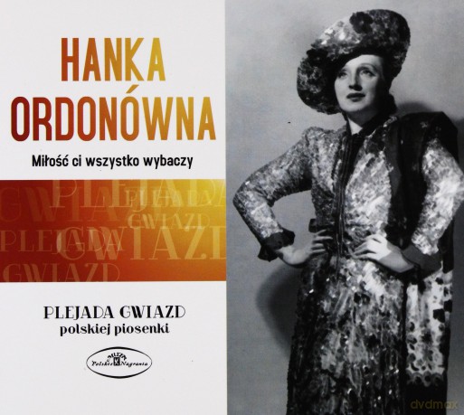 Hanka Ordonówna: Miłość ci wszystko wybaczy [CD]