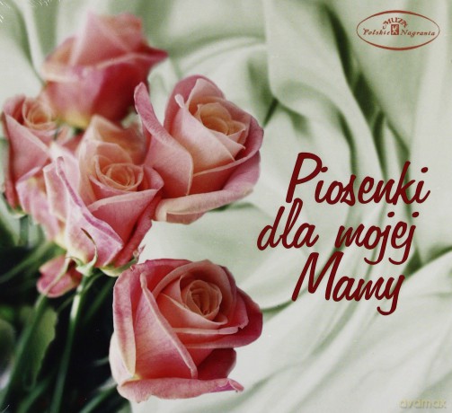 Piosenki dla mojej Mamy (digipack) [CD]