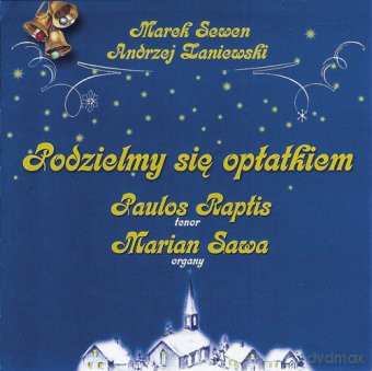 Paulos Raptis, Marek Sawa: Podzielmy się opłatkiem [CD]