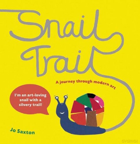 Snail Trail: In Search of a Modern Masterpiece - Jo Saxton [KSIĄŻKA]