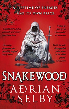 Snakewood - Adrian Selby [KSIĄŻKA]