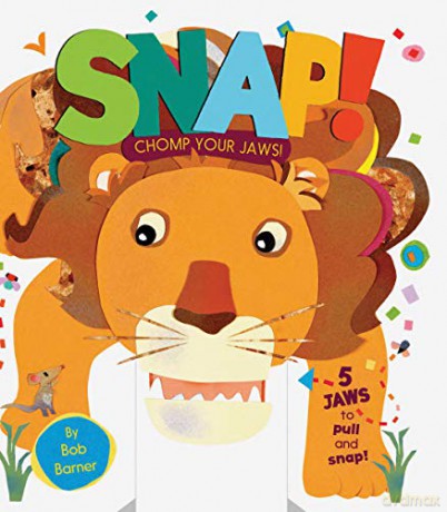 Snap! Chomp Your Jaws! - Bob Barner [KSIĄŻKA]