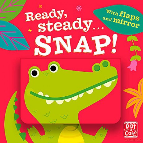 Snap!: Board book with flaps and mirror - Pat-a-Cake [KSIĄŻKA]