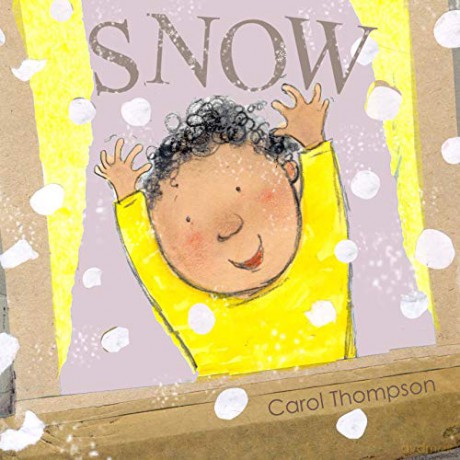 Snow (Whatever the Weather) - Carol Thompson [KSIĄŻKA]