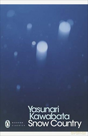 Snow Country (Penguin Modern Classics) - Yasunari Kawabata [KSIĄŻKA]