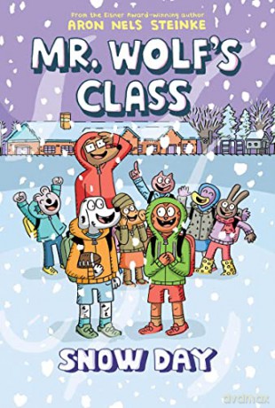Snow Day: A Graphic Novel (Mr. Wolf's Class #5) - Aron Nels Steinke [KSIĄŻKA]