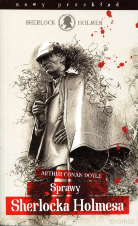 Sprawy Sherlocka Holmesa (Wyd.2012, pocket) - Arthur Conan Doyle [KSIĄŻKA]