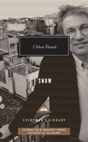 Snow: Orhan Pamuk (Everyman's Library CLASSICS) - Orhan Pamuk [KSIĄŻKA]