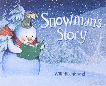 Snowman's Story - Will Hillenbrand [KSIĄŻKA]