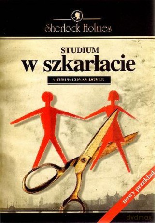 Studium w szkarłacie - Arthur Conan Doyle [KSIĄŻKA]