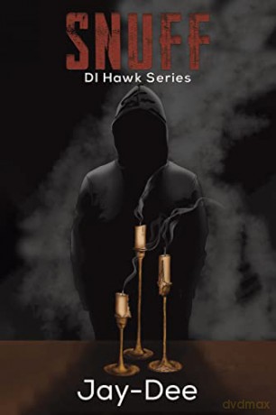 Snuff: DI Hawk Series - Jay-Dee [KSIĄŻKA]