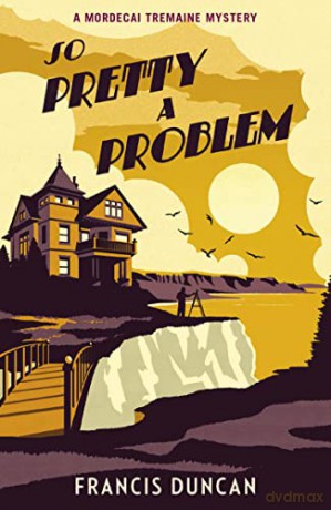 So Pretty a Problem - Francis Duncan [KSIĄŻKA]