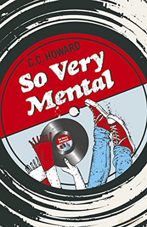 So Very Mental: A Novel - C.C. Howard [KSIĄŻKA]