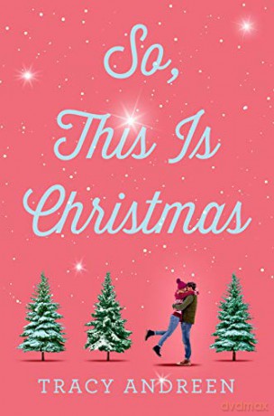 So, This Is Christmas - Tracy Andreen [KSIĄŻKA]