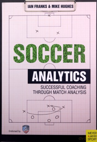 Soccer Analytics: Successful Coaching Through Match Analyses - Ian M. Franks [KSIĄŻKA]