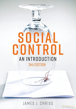 Social Control: An Introduction - James J. Chriss [KSIĄŻKA]