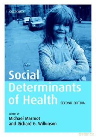 Social Determinants of Health - Michael Marmot [KSIĄŻKA]