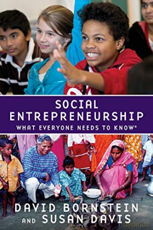 Social Entrepreneurship What Everyone Needs to Know - David Bornstein [KSIĄŻKA]