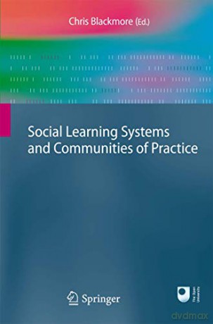 Social Learning Systems and Communities of Practice - Chris Blackmore [KSIĄŻKA]