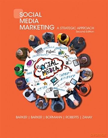 Social Media Marketing: A Strategic Approach - Donald I. Barker [KSIĄŻKA]