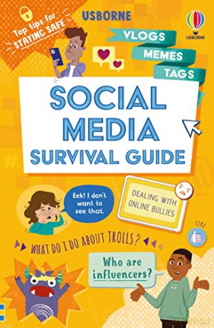 Social Media Survival Guide (Usborne Life Skills) - Holly Bathie [KSIĄŻKA]