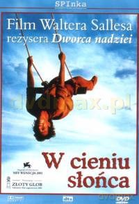W cieniu słońca [DVD]