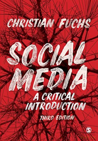 Social Media: A Critical Introduction - Christian Fuchs [KSIĄŻKA]
