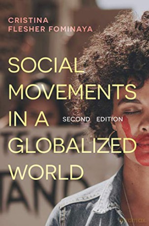 Social Movements in a Globalized World - Cristina Flesher Fominaya [KSIĄŻKA]