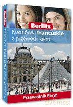 Rozmówki francuskie z przewodnikiem PARYŻ - Opracowanie zbiorowe [KSIĄŻKA]