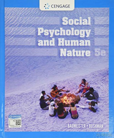 Social Psychology and Human Nature (Mindtap Course List) - Roy F. Baumeister [KSIĄŻKA]