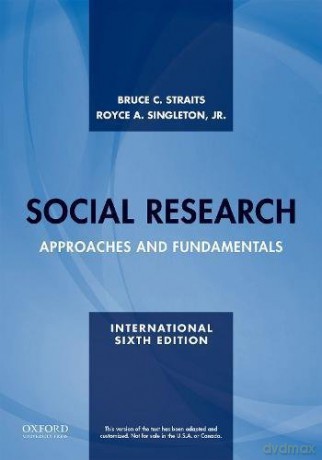 Social Research: Approaches and Fundamentals - Bruce C. Straits [KSIĄŻKA]