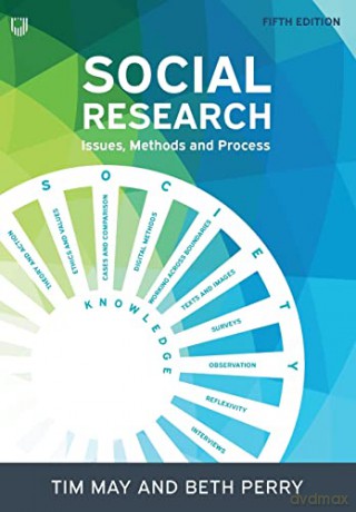 Social Research: Issues, Methods and Process - Tim May [KSIĄŻKA]