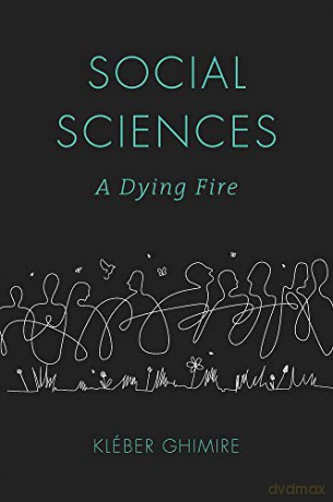 Social Sciences: A Dying Fire - Kléber Ghimire [KSIĄŻKA]