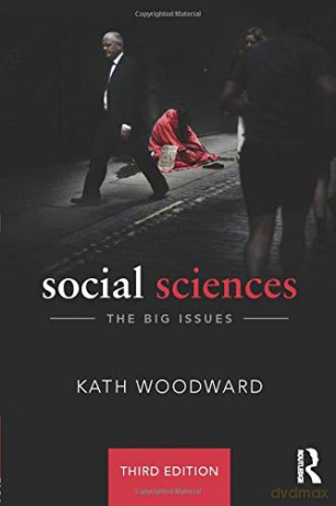 Social Sciences: The Big Issues - Kath Woodward [KSIĄŻKA]