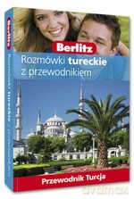 Rozmówki tureckie z przewodnikiem TURCJA - Opracowanie zbiorowe [KSIĄŻKA]
