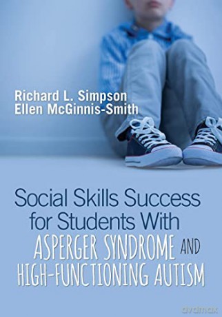 Social Skills Success for Students With Asperger Syndrome and High-Functioning Autism - Ellen L. McGinnis-Smith [KSIĄŻKA]
