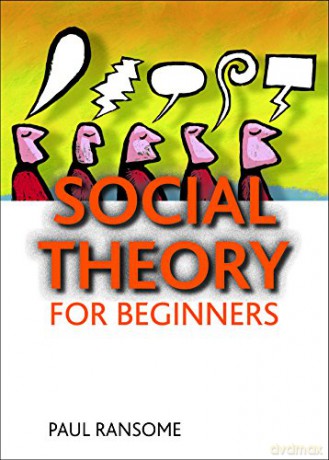 Social theory for beginners - Paul Ransome [KSIĄŻKA]