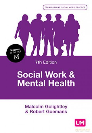 Social Work and Mental Health (Transforming Social Work Practice Series) - Malcolm Golightley [KSIĄŻKA]