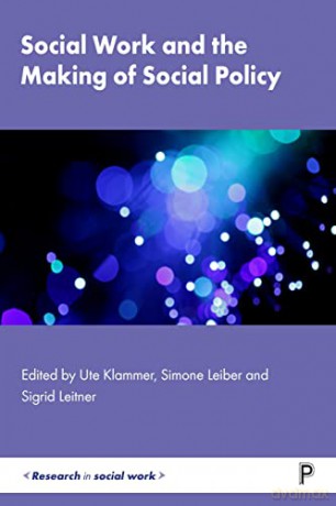 Social Work and the Making of Social Policy (Research in Social Work) - Ute Klammer [KSIĄŻKA]