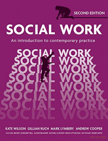 Social Work: An Introduction to Contemporary Practice - Kate Wilson [KSIĄŻKA]