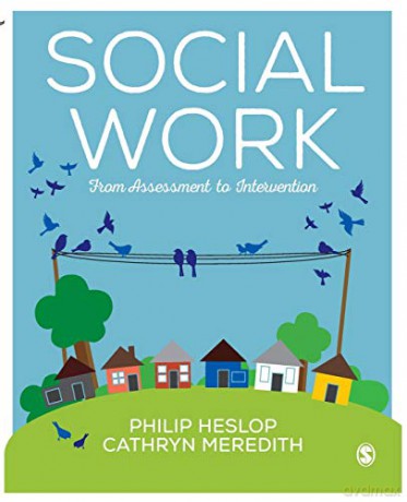 Social Work: From Assessment to Intervention - Philip Heslop [KSIĄŻKA]