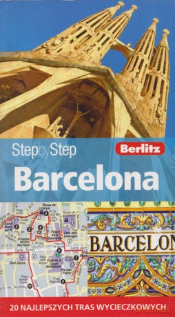 Barcelona. Przewodnik Step by Step + plan miasta GRATIS (dodruk 2012) - Roger Williams [KSIĄŻKA]